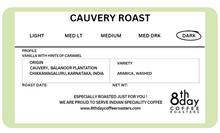 Load image into Gallery viewer, Cauvery Roast
